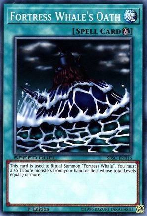 Fortress Whale's Oath (SBSC-EN016) - Speed Duel: Scars of Battle 1st Edition