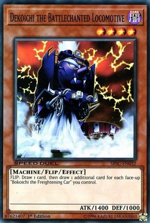 Dekoichi the Battlechanted Locomotive (SBSC-EN032) - Speed Duel: Scars of Battle 1st Edition