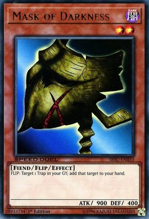 Mask of Darkness (SBSC-EN033) - Speed Duel: Scars of Battle 1st Edition