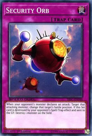 Security Orb (SBSC-EN044) - Speed Duel: Scars of Battle 1st Edition