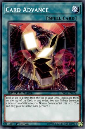 Card Advance (SS03-ENA24) - Speed Duel Decks: Ultimate Predators 1st Edition
