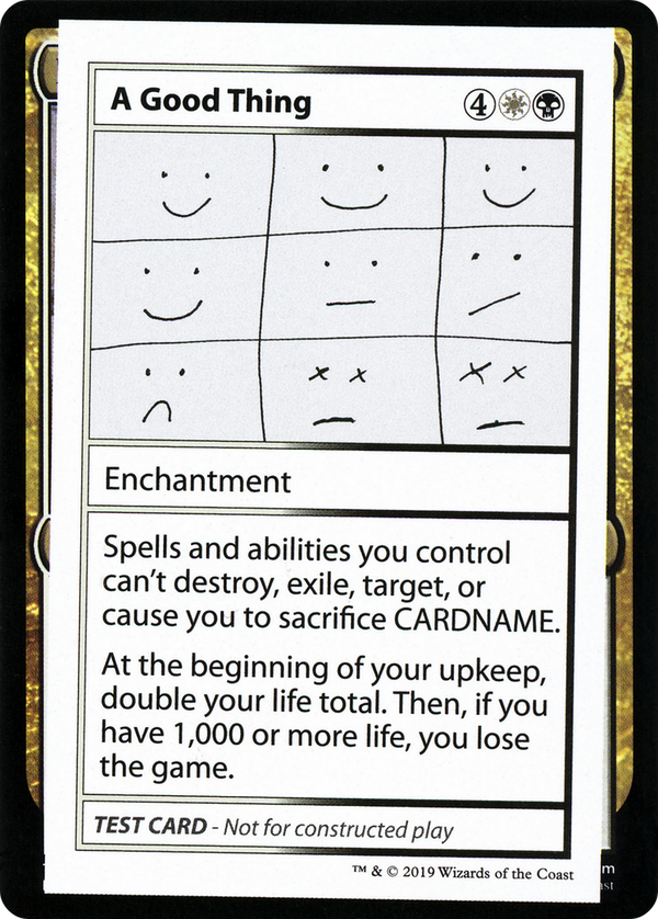 A Good Thing (No PW Symbol) (CMB1-) - Mystery Booster Playtest Cards 2021