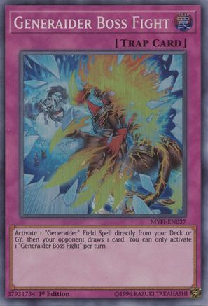 Generaider Boss Fight (MYFI-EN037) - Mystic Fighters 1st Edition
