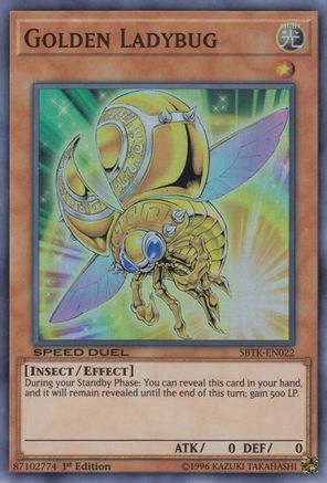 Golden Ladybug (SBTK-EN022) - Speed Duel: Trials of the Kingdom 1st Edition