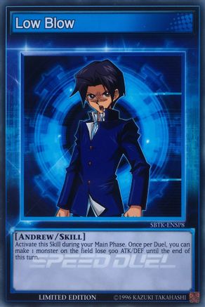 Low Blow (SBTK-ENSP8) - Speed Duel: Trials of the Kingdom Limited