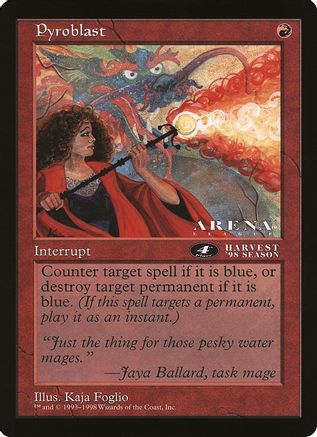 Pyroblast (4th Place) (Arena League) (OVER-) - Oversize Cards