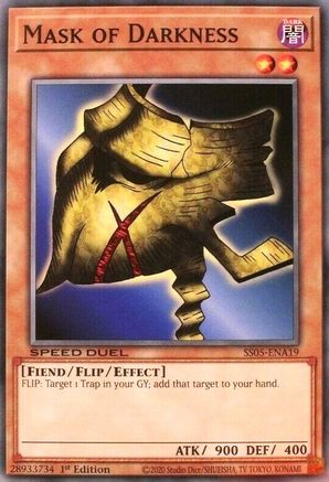 Mask of Darkness (SS05-ENA19) - Speed Duel Decks: Twisted Nightmares 1st Edition
