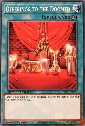 Offerings to the Doomed (SS05-ENA22) - Speed Duel Decks: Twisted Nightmares 1st Edition