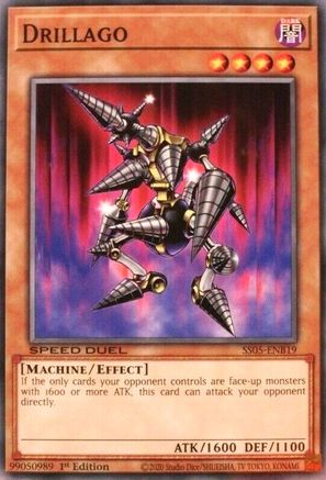 Drillago (SS05-ENB19) - Speed Duel Decks: Twisted Nightmares 1st Edition