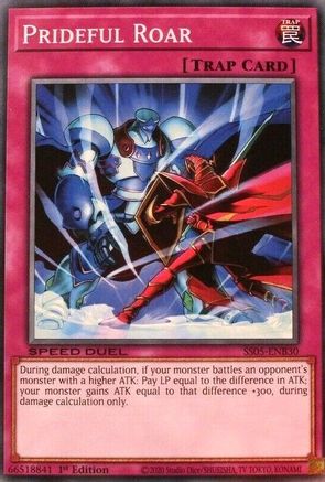 Prideful Roar (SS05-ENB30) - Speed Duel Decks: Twisted Nightmares 1st Edition
