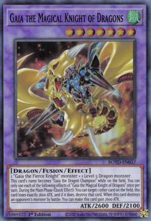 Gaia the Magical Knight of Dragons (ROTD-EN037) - Rise of the Duelist 1st Edition