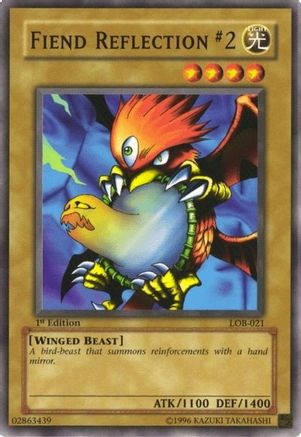 Fiend Reflection #2 (LOB-021) - The Legend of Blue Eyes White Dragon 1st Edition