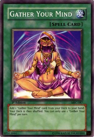 Gather Your Mind (MFC-087) - Magician's Force 1st Edition