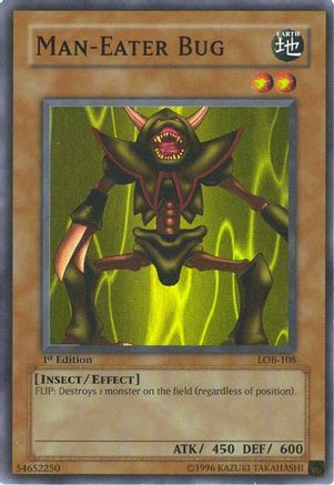 Man-Eater Bug (LOB-108) - The Legend of Blue Eyes White Dragon 1st Edition