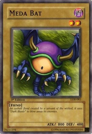 Meda Bat (LOB-083) - The Legend of Blue Eyes White Dragon 1st Edition