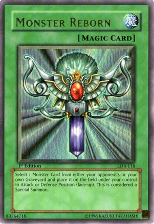 Monster Reborn (LOB-118) - The Legend of Blue Eyes White Dragon Unlimited