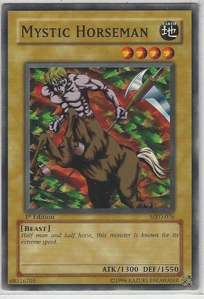 Mystic Horseman (MRD-076) - Metal Raiders 1st Edition