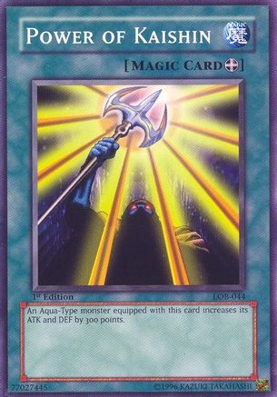 Power of Kaishin (LOB-044) - The Legend of Blue Eyes White Dragon 1st Edition