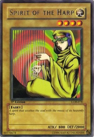 Spirit of the Harp (LOB-078) - The Legend of Blue Eyes White Dragon 1st Edition