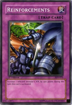 Reinforcements (SDY-031) - Starter Deck: Yugi 1st Edition