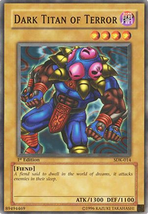 Dark Titan of Terror (SDK-014) - Starter Deck: Kaiba 1st Edition