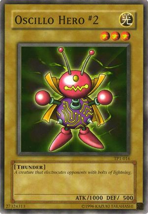 Oscillo Hero #2 (TP1-016) - Tournament Pack 1 Unlimited