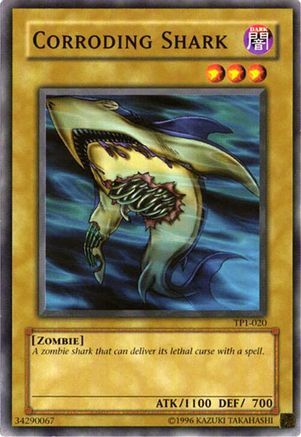Corroding Shark (TP1-020) - Tournament Pack 1 Unlimited