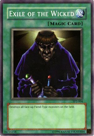 Exile of the Wicked (TP2-004) - Tournament Pack 2 Unlimited