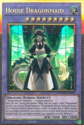 House Dragonmaid (MAGO-EN027) - Maximum Gold 1st Edition