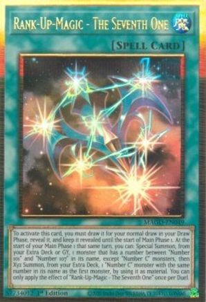 Rank-Up-Magic - The Seventh One (MAGO-EN049) - Maximum Gold 1st Edition