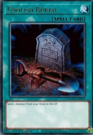 Foolish Burial (MAGO-EN053) - Maximum Gold 1st Edition