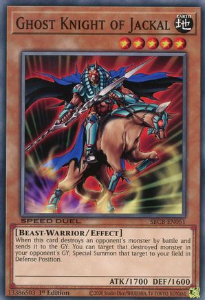 Ghost Knight of Jackal (SBCB-EN051) - Speed Duel: Battle City Box 1st Edition