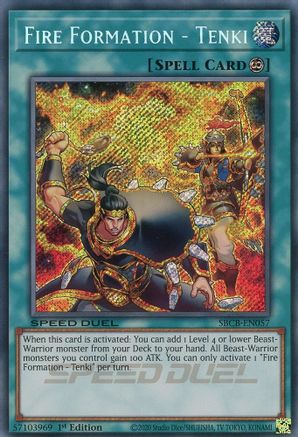 Fire Formation - Tenki (Secret) (SBCB-EN057) - Speed Duel: Battle City Box 1st Edition