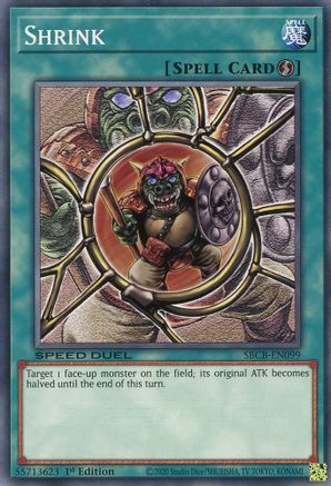 Shrink (SBCB-EN099) - Speed Duel: Battle City Box 1st Edition