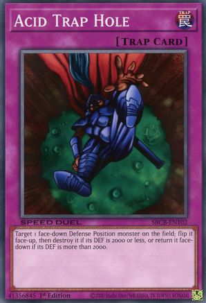 Acid Trap Hole (SBCB-EN102) - Speed Duel: Battle City Box 1st Edition