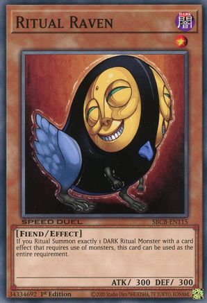Ritual Raven (SBCB-EN115) - Speed Duel: Battle City Box 1st Edition