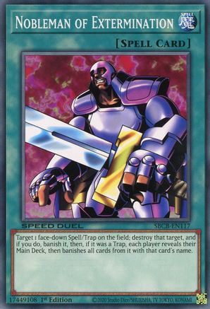 Nobleman of Extermination (SBCB-EN117) - Speed Duel: Battle City Box 1st Edition