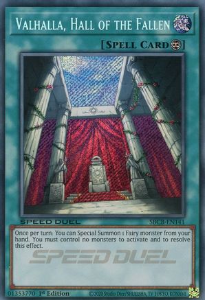 Valhalla, Hall of the Fallen (Secret) (SBCB-EN141) - Speed Duel: Battle City Box 1st Edition