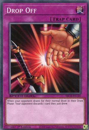 Drop Off (SBCB-EN145) - Speed Duel: Battle City Box 1st Edition