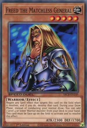 Freed the Matchless General (SBCB-EN149) - Speed Duel: Battle City Box 1st Edition