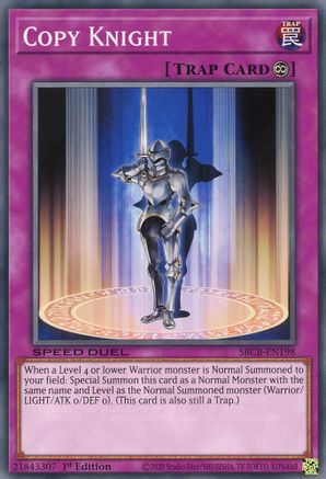 Copy Knight (SBCB-EN198) - Speed Duel: Battle City Box 1st Edition