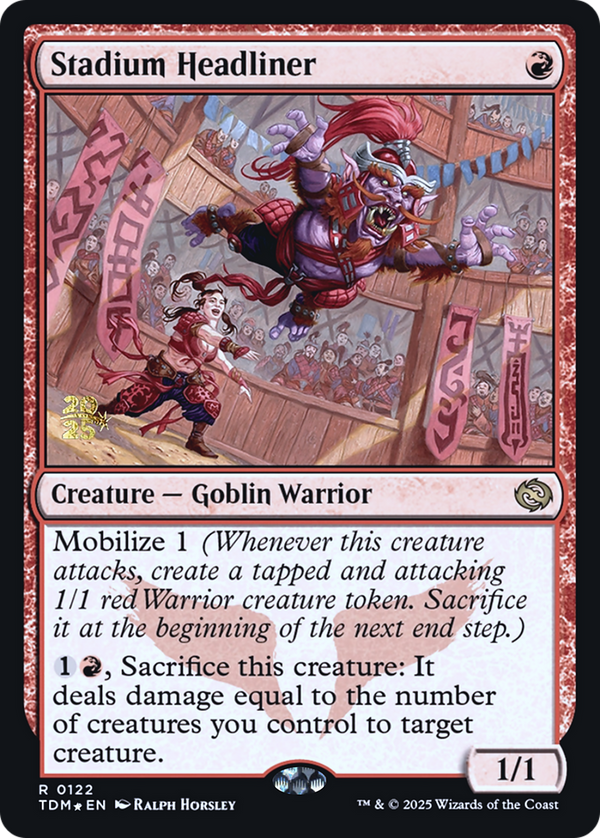 Stadium Headliner (PRE-122) - Prerelease Cards Foil