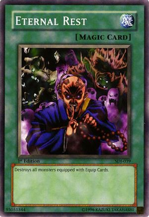 Eternal Rest (SDJ-039) - Starter Deck: Joey 1st Edition