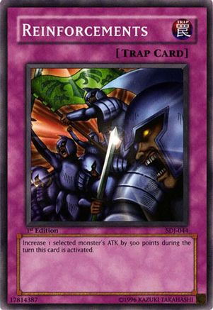 Reinforcements (SDJ-044) - Starter Deck: Joey 1st Edition