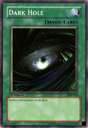 Dark Hole (SDP-026) - Starter Deck: Pegasus Unlimited