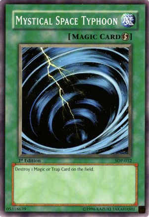Mystical Space Typhoon (SDP-032) - Starter Deck: Pegasus 1st Edition