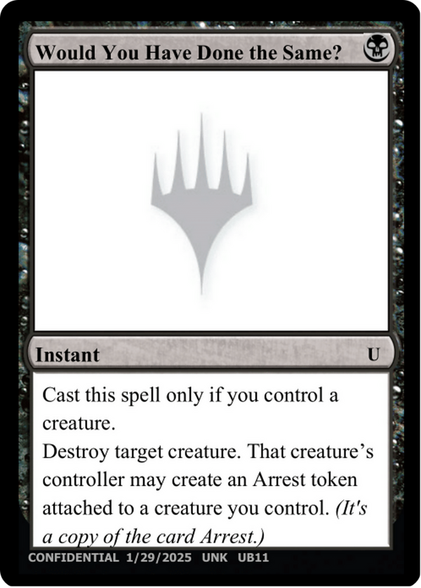 Would You Have Done the Same? (UNK-) - Un-Known Event Playtest Cards