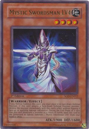 Mystic Swordsman LV4 (SOD-EN012) - Soul of the Duelist 1st Edition