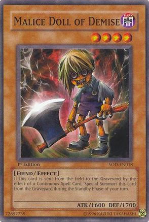 Malice Doll of Demise (SOD-EN018) - Soul of the Duelist 1st Edition