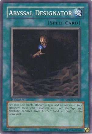 Abyssal Designator (SOD-EN040) - Soul of the Duelist Unlimited